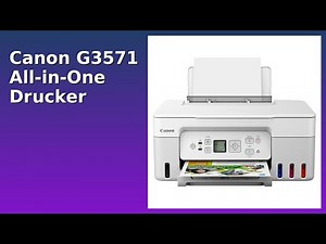 BEWERTUNG (2025): Canon G3571 All-in-One Drucker. WESENTLICHE Einzelheiten
