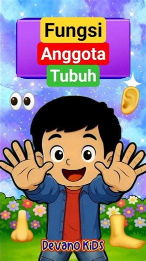 Mengenal Fungsi Anggota Tubuh | Lagu Anak Edukasi PAUD & TK Sd