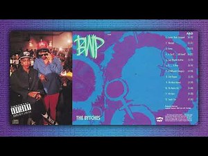 BWP – The Bytches (1991) [Full Album] (Remastered 2026) [Explicit]