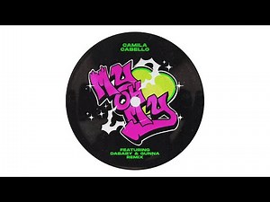 Camila Cabello - My Oh My (Remix - Audio) ft. DaBaby, Gunna