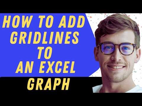 How To Add Gridlines To An Excel Graph - Full Guide