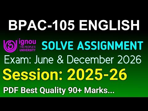 BPAC 105 Solved Assignment 2025-26 English, BPAC 105 Solved Assignment 25-26, BPAC-105 Assignment