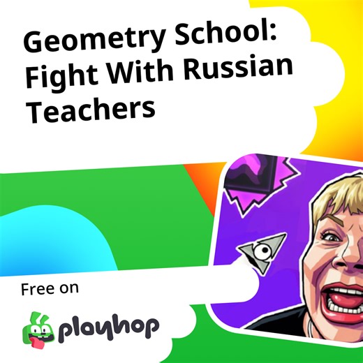 Geometry School: Fight With Russian Teachers: Play Online For Free On Playhop