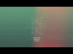Marconi Union Weightless Official 10 Hour Version