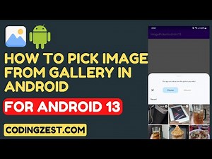 How to Pick Images From Gallery Android Studio | Step-by-Step Guide to Picking Images on Android 13