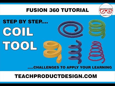 FUSION 360 How to use the COIL tool | All coil options explained- including SPIRAL. Step by step.
