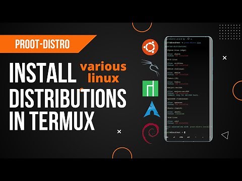How to install various linux Distributions on Termux | proot | ubuntu, kali, debian etc