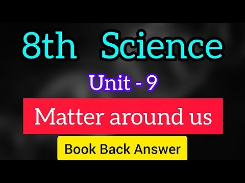 8th Science | Unit 9 | Matter Around Us | Book Back Answer | Samacheer kalvi | Learn the Science