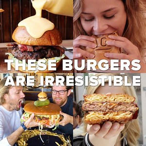 Irresistible Burgers From Around The World | The Tasty Grill