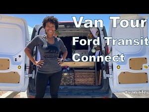 Van tour, Tiny Van, Ford Transit Connect, No Build, Van Life