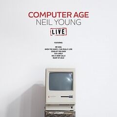 Neil Young – Computer Age Live (2019) » download by NewAlbumReleases.net