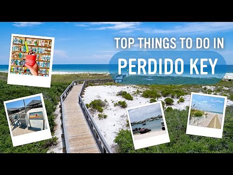 Top Things to Do in Perdido Key