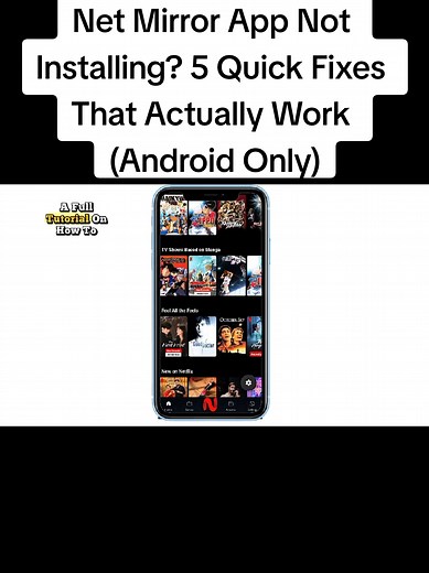 Fix Net Mirror App Installation Issues on Android