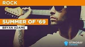Summer Of '69 : Bryan Adams | Karaoke with Lyrics (with lead vocal) Chords - ChordU