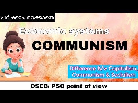 Communism | Features |Similarities & Difference b/w Capitalism, Communism, Socialism & Co-operation