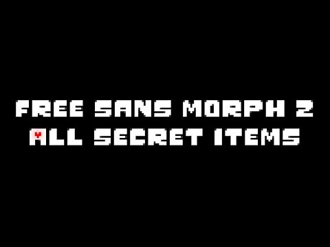 Sans Free Morph 2 All Secrets