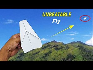 How to Fold a Paper Airplane that Flies Far and High