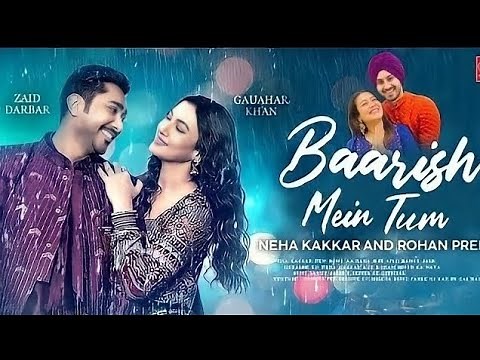 Tumko Barish Pasand Hai Mujhe Barish Me Tum (Official Video) Neha Kakkar | Tumko Barish Pasand Hai