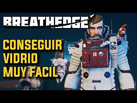 How to get glass - Breathedge