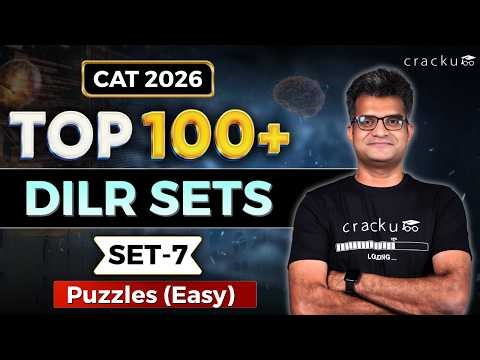 Cracku CAT DILR Series | Set #7- CAT DILR Easy Puzzles | Daily Free CAT 2026 DILR Practice Sets