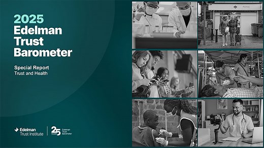 2025 Edelman Trust Barometer: Special Report - Trust and Health