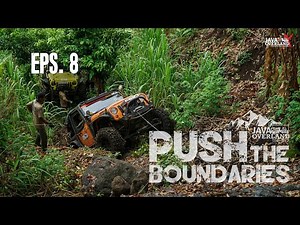 EPISODE 8 - JAVA OVERLAND EXTREME 2023 - PUSH THE BOUNDARIES
