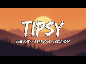 Shaboozey - A Bar Song (Tipsy) | Country Lyrics v2.7