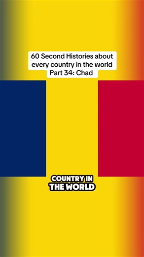 Learn about the country of Chad in part 34 of this series about every country in the world. Chad is a northern African country with a blend of religions and cultures. #historytok #didyouknow #learnontiktok #geography #worldhistory