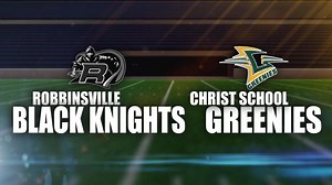 Beyond the Scoreboard: Friday Night Rivals features Robbinsville at Christ School