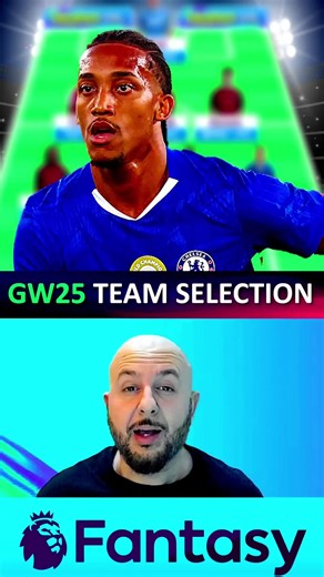 FPL GW25 Team Selection and Transfer Plans