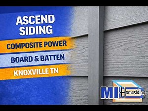 Ascend Composite Siding Installation in Knoxville TN | Board & Batten System