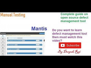 Mantis Defect Tracking tool | Mantis Bug Tracking Tool | Software Testing | Defect Reporting