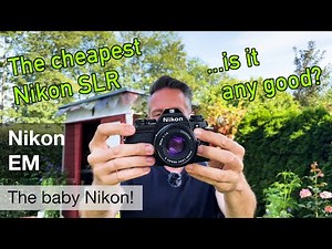 Nikon EM – I shot the cheapest manual-focus Nikon SLR out there! Is it any good?
