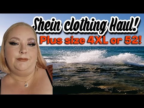 Shein clothing try-on haul! Plus size 4XL or 52!