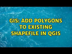 GIS: Add polygons to existing shapefile in QGIS
