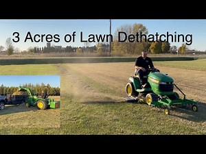 Dethatching a Large Lawn