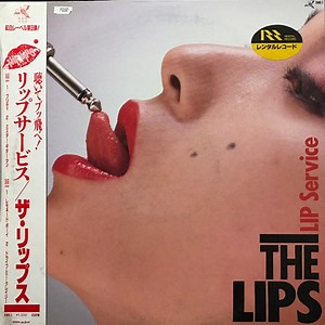 The Lips - Lip Service