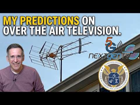 ATSC 3.0 Update: NAB News and My Updated Predictions!