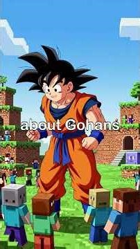Goku in Minecraft World to save Gohan