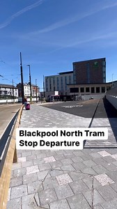 3.2K views · 108 reactions | Blackpool North tram stop departure | Global Adventures | Facebook
