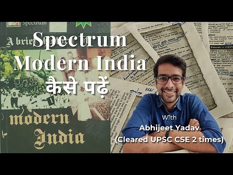 How to read Spectrum Modern History for UPSC कैसे पढ़ें | UPSC Preparation
