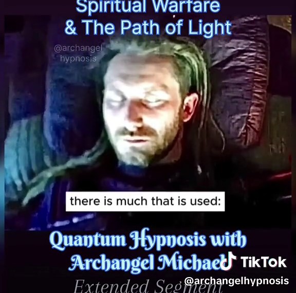 Spiritual Warfare & The Path of Light - Extended Segment . . . . . . #archangelmichael #highfrequency #spiritualwarfare #energywork #angels #archangels #angelics #earthangels #starseeds #lightworkers #twinflames #spiritualawakening #ascensionsymptoms #angelology #qhht #quantumhypnosis #hypnosis #higherself #5d #foryou #fyp #spiritualtiktok
