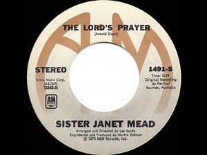 1974 HITS ARCHIVE: The Lord’s Prayer - Sister Janet Mead (stereo 45)