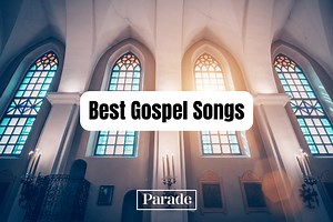 75 Best Foot-tapping, Hand-raising Gospel Songs