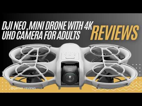 DJI Neo Mini Drone Review – 4K UHD Camera, Self-Flying & Tracking Features