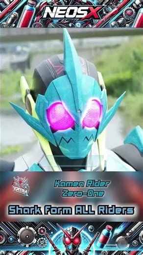 Shark Form ALL Riders #kamenrider #shark #faiz #abyss #poseidon #build #zeroone #vulcan #nextfaiz