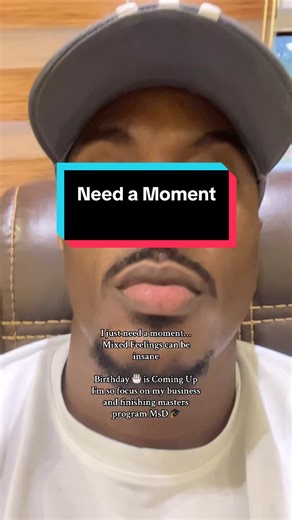 Birthday 🎂 is Coming Up I’m so focus on my business and finishing masters program MsD 🎓 Mixed Feelings #relatable #viral #fyp #foryoupage #trending