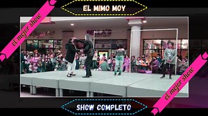 11K views · 311 reactions | El show completo del Mimo Moy en la Plaza Paseo 2000 ,Tijuana ,.vol 1 Los sabados y domingos familiares en la mejor plaza al este de Tijuana se volverán aún más entretenidos con el espectáculo del mimo favorito de los tijuanenses. Para aquellos que quieran contribuir ala pagina con una moneda! Dona $ via paypal https://paypal.me/roquevelazquez | Ejercita tu cuerpo con musica | Facebook