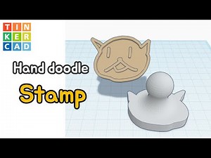 168) Hand Doodle Stamp - 3D Modeling with Tinkercad How to design make