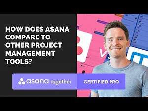 How does Asana compare to other project management tools?
